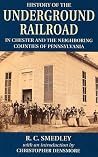 History of the Underground Railroad History of the Underground Railroad