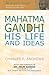 Mahatma Gandhi: His Life and Ideas (SkyLight Lives)