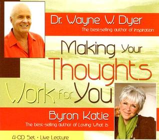 Making Your Thoughts Work for You: Live Lecture (Audio CD)