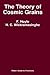 The Theory of Cosmic Grains (Astrophysics and Space Science Library, 168)