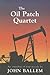 The Oil Patch Quartet