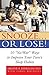 Snooze... or Lose!: 10 "No-War" Ways to Improve Your Teen's Sleep Habits