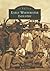 Early Whitewater Industry (Images of America: Wisconsin)