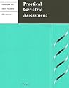 Practical Geriatric Assessment (Greenwich Medical Media) Practical Geriatric Assessment (Greenwich Medical Media)