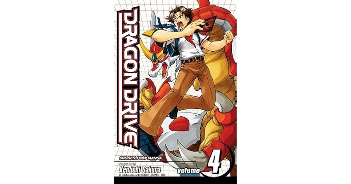 Dragon Drive, Vol. 4 (Dragon Drive, 4) by Kenichi Sakura