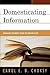 Domesticating Information: Managing Documents Inside the Organization