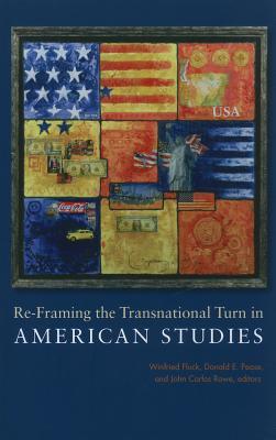 Re-Framing the Transnational Turn in American Studies (Paperback)