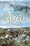 Trench Warfare: 1850-1950