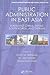 Public Administration in East Asia by Evan M. Berman