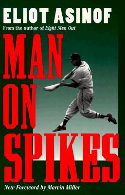 Man on Spikes (Writing Baseball)