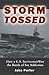 Storm Tossed: How a U.S. Se...