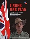 Under one flag: how indigenous and ethnic peoples of the Commonwealth and British Empire helped Great Britain win World War II Under one flag: how indigenous and ethnic peoples of the Commonwealth and British Empire helped Great Britain win World War II