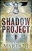 The Shadow Project (Ben Hop...