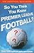 So You Think You Know Premier League Football?: The Unofficial Quiz Book