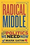 Radical Middle: T...
