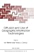 Diffusion and Use of Geographic Information Technologies (NATO Science Series D:, 70)