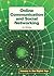 Online Communication and Social Networking (Issues in the Digital Age)