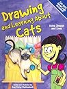 Drawing And Learning About Cats (Sketch It!)