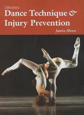 Dance Technique and Injury Prevention (Hardcover)