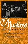 Muslims in Central Asia: Expressions of Identity and Change (Central Asia Book Series)