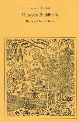 Hua-Yen Buddhism: The Jewel Net of Indra (Iaswr Series)