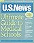 U.S. News & World Report Ultimate Guide to Medical Schools