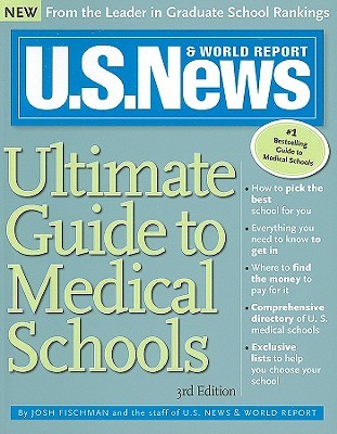 U.S. News & World Report Ultimate Guide to Medical Schools (Paperback)