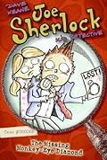 Joe Sherlock, Kid Detective, Case #000003: The Missing Monkey-Eye Diamond