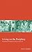 Living on the Periphery: Development and Islamization among the Orang Asli (14) (Kyoto Area Studies on Asia)