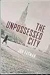 The Unpossessed City