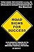 Road Signs for Success
