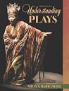 Understanding Plays Understanding Plays