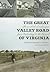 The Great Valley Road of Virginia by Michael N. McConnell