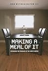 Making a Meal of ...