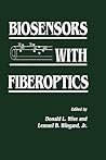 Biosensors with Fiberoptics (Contemporary Instrumentation and Analysis)
