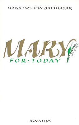 Mary for Today (Paperback)