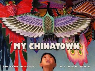 My Chinatown: One Year in Poems (Hardcover)
