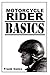 Motorcycle Rider Basics