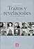 Trazos y revelaciones. Entr...