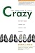 You Need To Be a Little Crazy by Barry J. Moltz