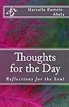 Thoughts for the Day: Reflections for the Soul