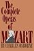 The Complete Operas Of Mozart by Charles Osborne