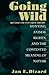 Going Wild: Hunting, Animal Rights, and the Congested Meaning of Nature