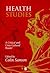 Health Studies: A Critical ...