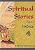 Spiritual Stories From India by Chaman Lal