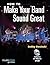 How to Make Your Band Sound Great: Music Pro Guides