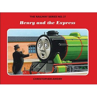 Henry and the Express (Railway)