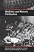 Medicine and Western Civilization by Steven Marcus