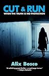 Cut & Run: When the Truth is No Protection