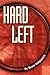 Hard Left